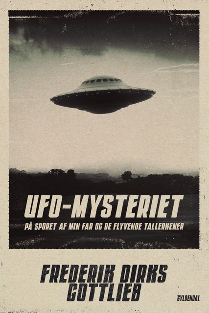 UFO-Mysteriet, Frederik Dirks Gottlieb