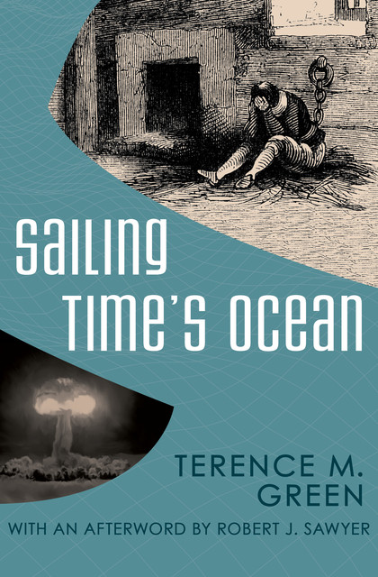 Sailing Time's Ocean, Terence M Green