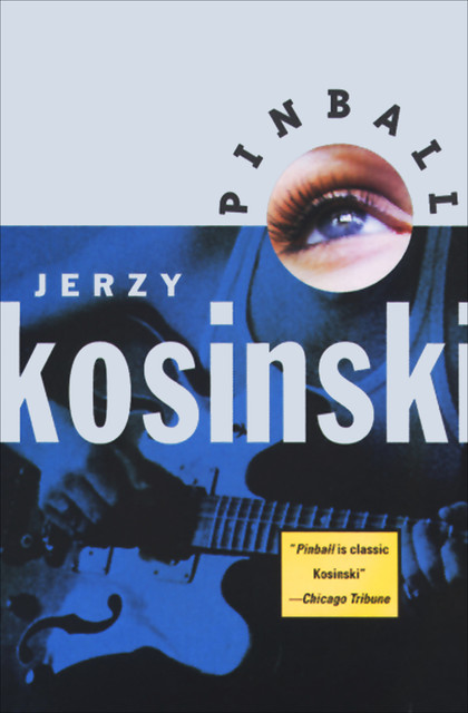 Pinball, Jerzy Kosinski