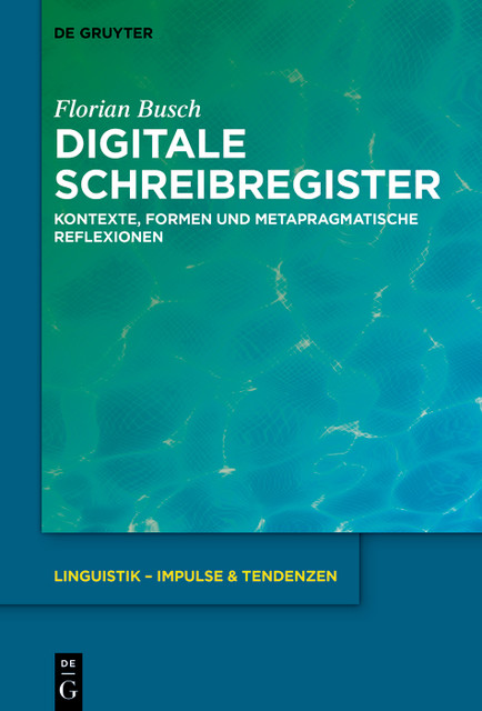 Digitale Schreibregister, Florian Busch