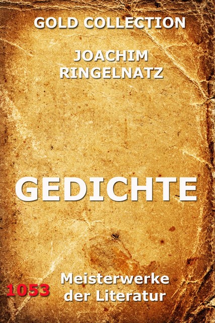 Gedichte, Joachim Ringelnatz
