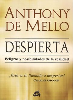 Despierta, Anthony De Mello