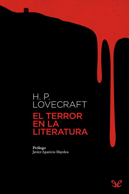 El terror en la literatura, Howard Philips Lovecraft