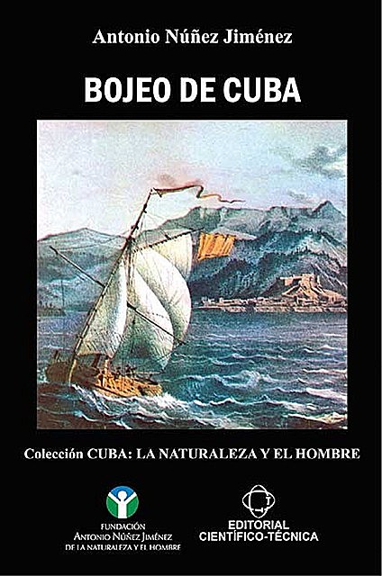 Bojeo de Cuba, Antonio Núñez Jiménez