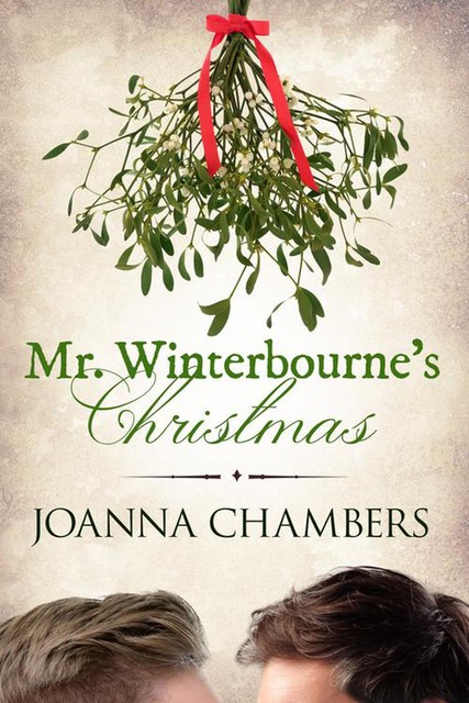 Mr Winterbourne's Christmas, Joanna Chambers