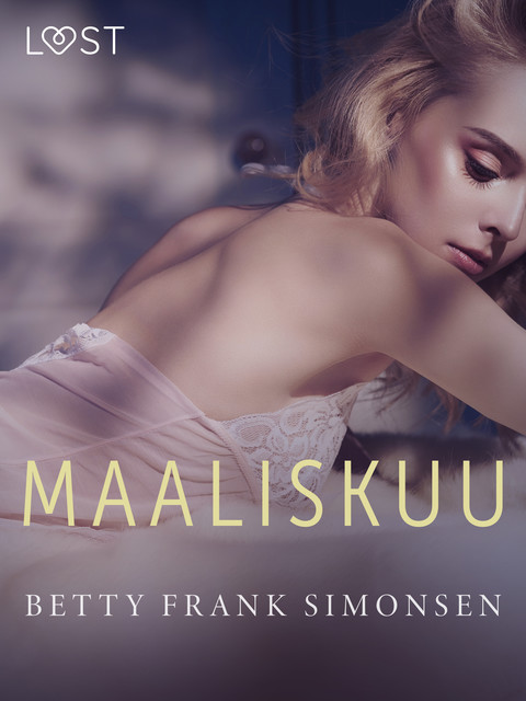 Maaliskuu – eroottinen novelli, Betty Frank Simonsen