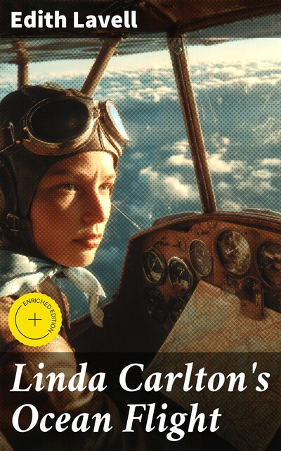 Linda Carlton's Ocean Flight, Edith Lavell