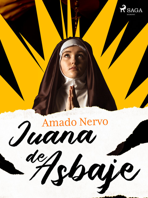 Juana de Asbaje, Amado Nervo