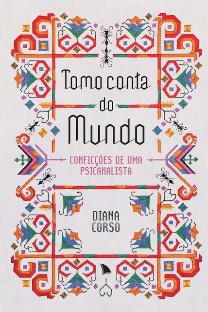 Tomo conta do mundo, Diana Corso