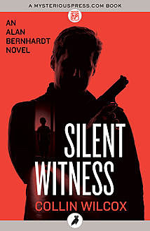 Silent Witness, Collin Wilcox