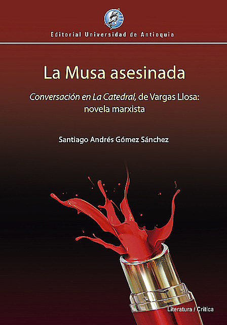 La Musa asesinada, Editorial Universidad de Antioquia