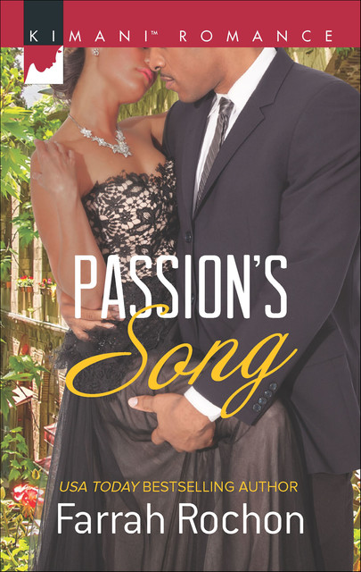 Passion's Song, Farrah Rochon