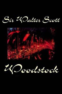 Woodstock Los caballeros, Walter Scott