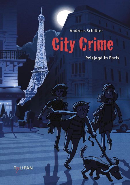 City Crime – Pelzjagd in Paris, Andreas Schlüter