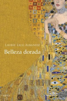 Belleza dorada, Laurie Lico Albanese