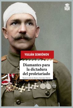 Diamantes para la dictadura del proletariado, Yulián Semiónov