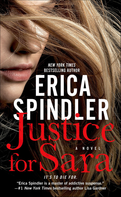 Justice for Sara, Erica Spindler