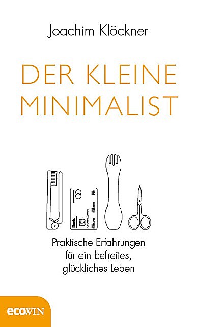 Der kleine Minimalist, Joachim Klöckner