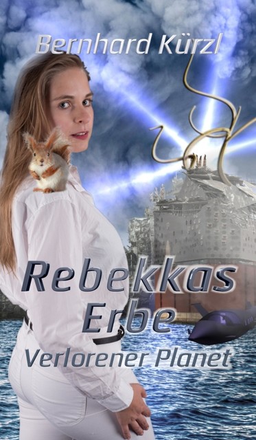Rebekkas Erbe, Bernhard Kürzl