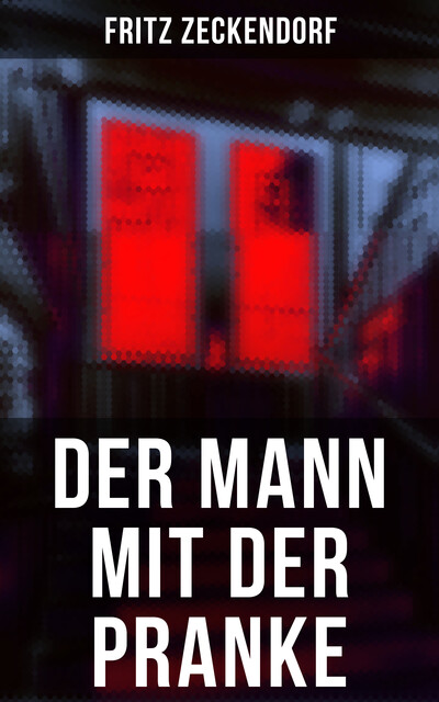 Der Mann mit der Pranke, Fritz Zeckendorf