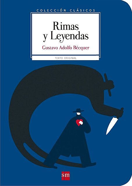 Rimas y Leyendas, Gustavo Adolfo Becquer