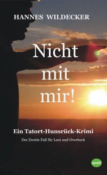 Nicht mit mir, Hannes Wildecker