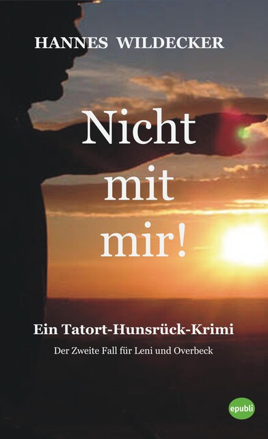 Nicht mit mir, Hannes Wildecker