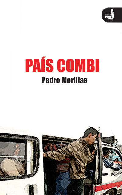 País Combi, Pedro Morillas