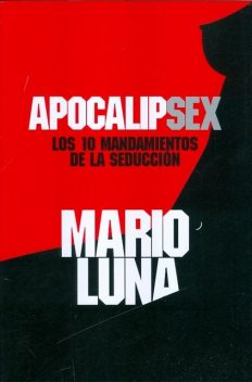 ApocalipSex, Mario Luna