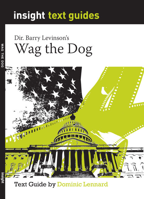 Wag the Dog, Dominic Lennard