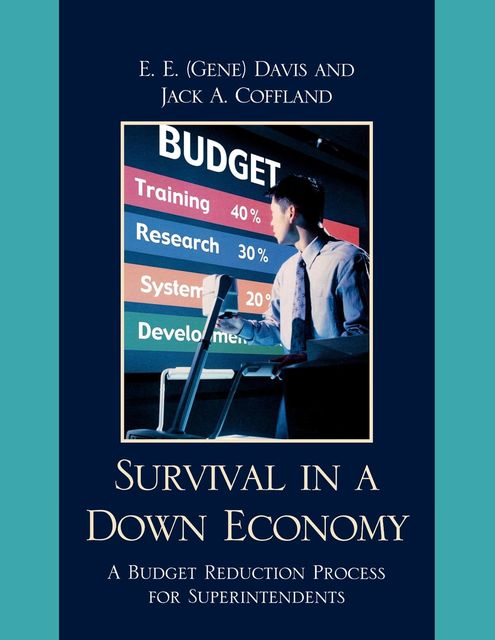 Survival in a Down Economy, Davis, E.E. 'Gene', Jack A. Coffland