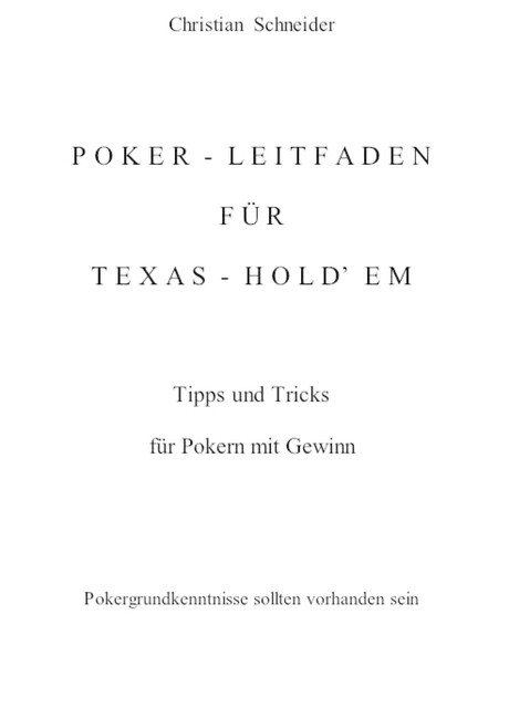 Poker-Leitfaden für Texas-Hold'em, Christian Schneider