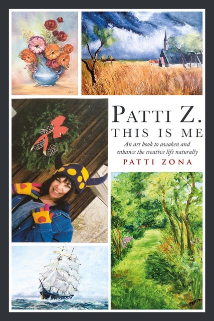 Patti Z. This is Me, Patti Zona