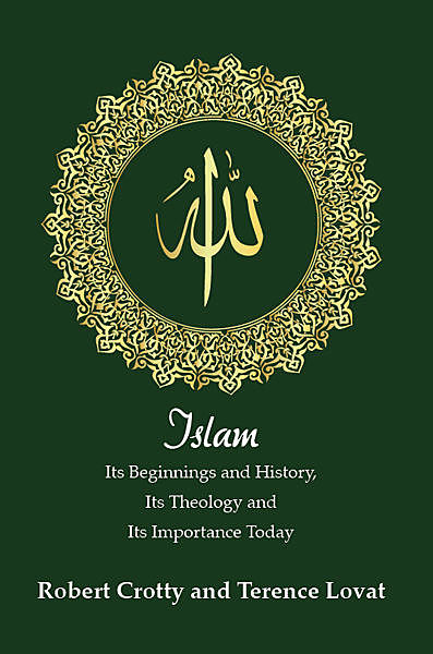 Islam, Terence Lovat, Robert Crotty