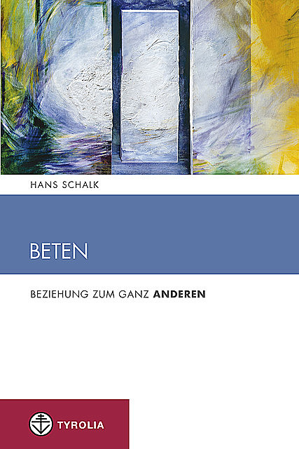 Beten, Hans Schalk
