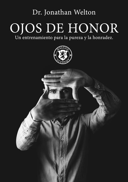 Ojos De Honor, Jonathan Welton