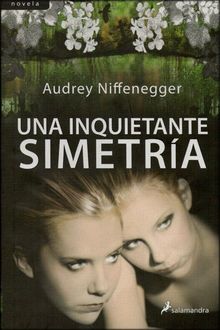 Una Inquietante Simetría, Audrey Niffenegger