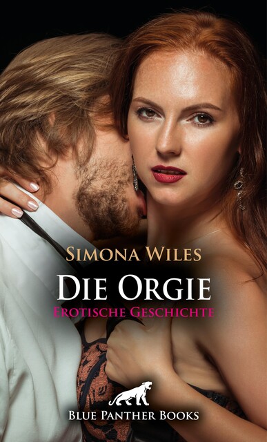 Das Klassentreffen: Die Orgie | Erotische Geschichte, Simona Wiles