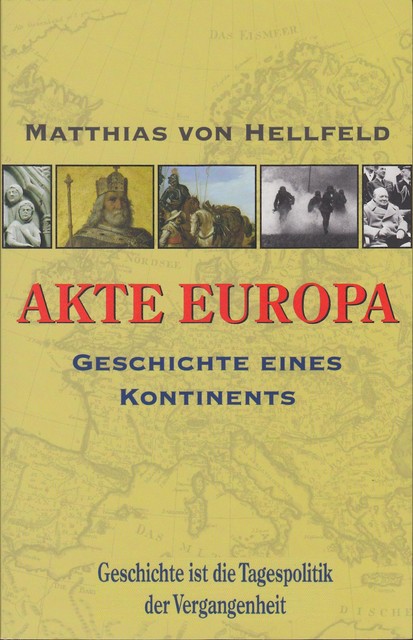 AKTE EUROPA, Matthias von Hellfeld