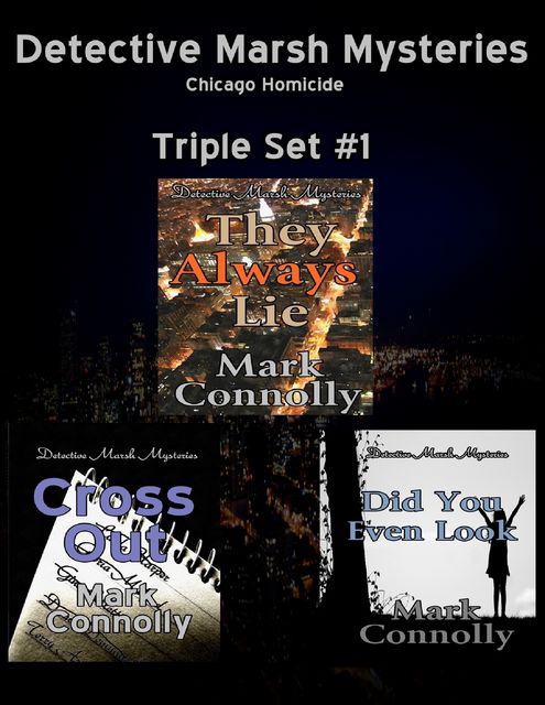 Detective Marsh Mysteries – Triple # 1, Mark Connolly