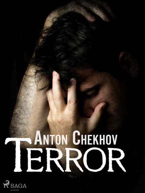 Terror, Anton Chekhov