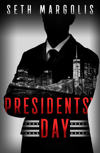 Presidents' Day, Seth Margolis