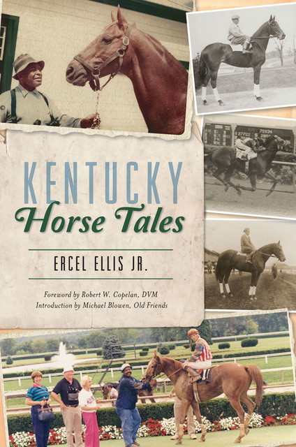 Kentucky Horse Trails, Ercel Ellis