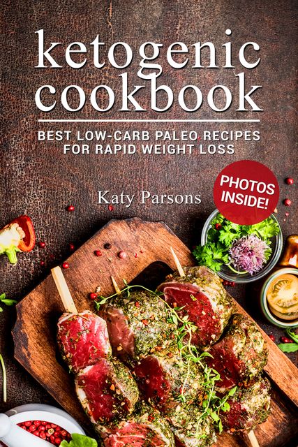 Ketogenic Cookbook, Katy Parsons