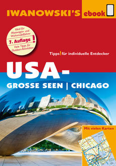 USA-Große Seen / Chicago - Reiseführer von Iwanowski, Dirk Kruse-Etzbach, Marita Bromberg