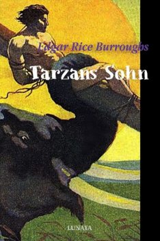 Tarzan – Band 4 – Tarzans Sohn, Edgar Rice Burroughs