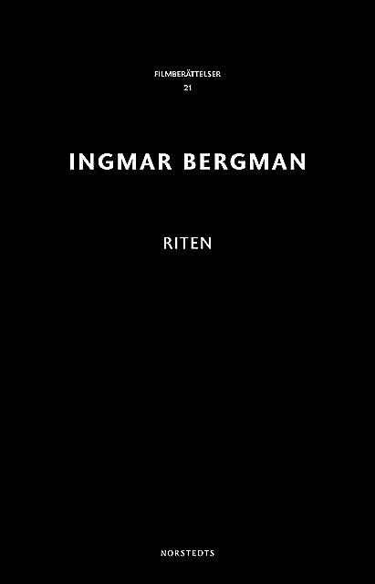 Riten, Ingmar Bergman