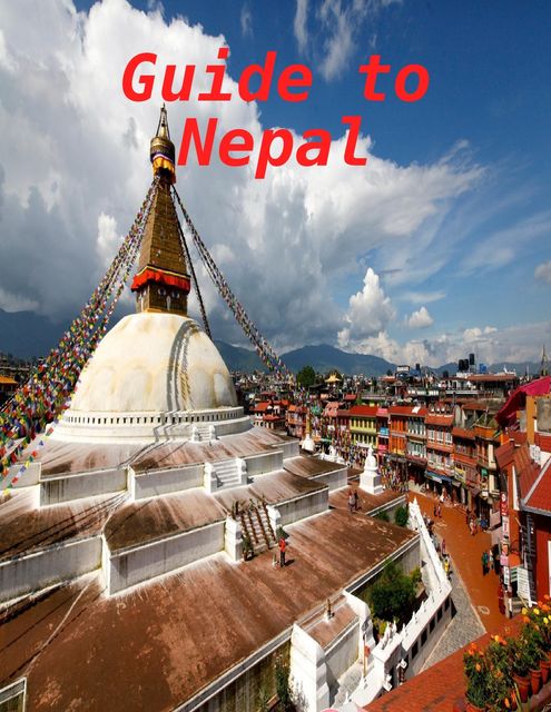 Guide to Nepal, World Travel Publishing