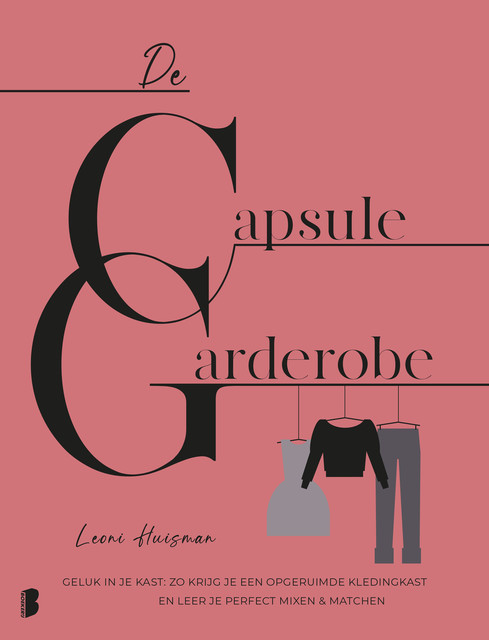 De capsulegarderobe, Leoni Huisman