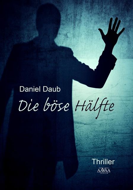Die böse Hälfte, Daniel Daub